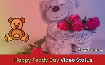 Happy Teddy Day Wishes Status Video Download For Whatsapp, Fb, Insta Image